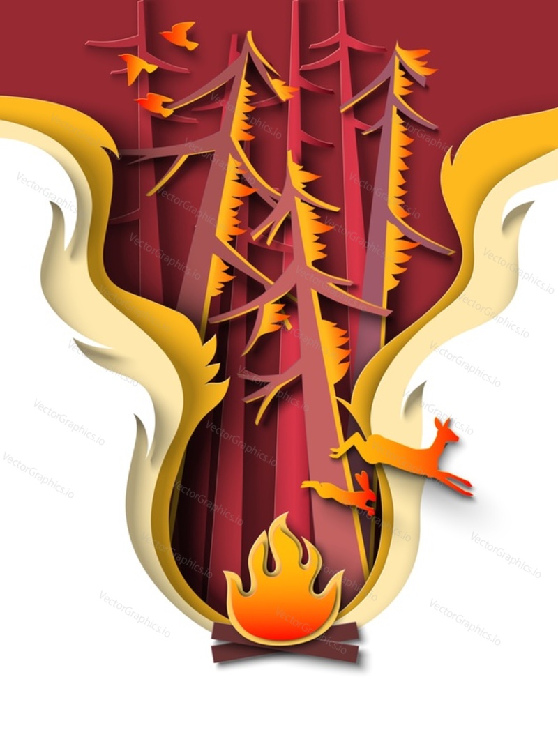 Burning forest with spruce trees on fire and running away animals vector illustration in paper cut style. Environmental problem due to open fire in wildland. Prohibition poster design