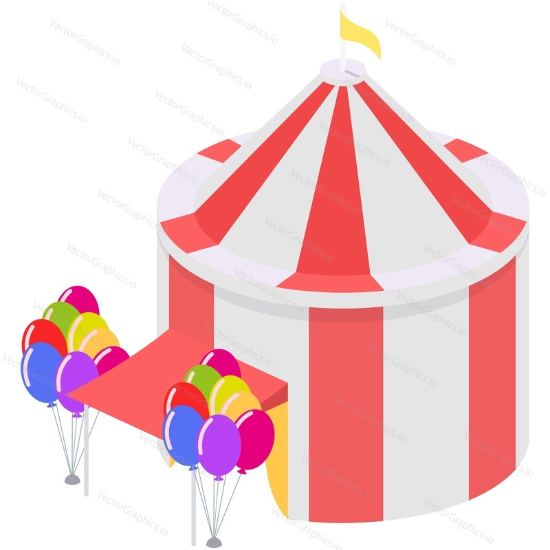 Tent for circus carnival event, party and park funfair vector. Fair or cirque striped marquee with flag on top and balloons isometric illustration isolated on white background